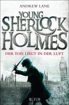 Der Tod liegt in der Luft / Young Sherlock Holmes Bd.1 (eBook, ePUB) - Lane, Andrew