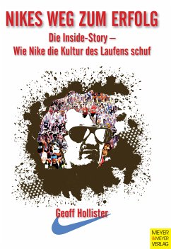Nikes Weg zum Erfolg (eBook, ePUB) - Hollister, Geoff