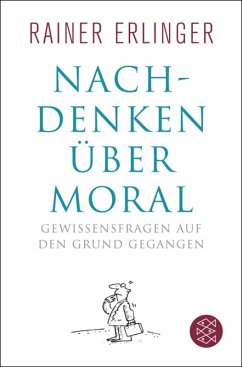 Nachdenken über Moral (eBook, ePUB) - Erlinger, Rainer