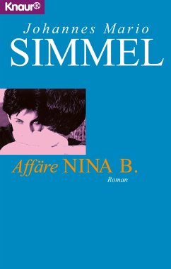 Affäre Nina B. (eBook, ePUB) - Simmel, Johannes Mario
