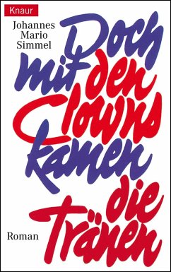 Doch mit den Clowns kamen die Tränen (eBook, ePUB) - Simmel, Johannes Mario