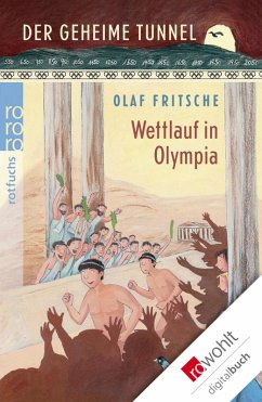 Der geheime Tunnel. Wettlauf in Olympia (eBook, ePUB) - Fritsche, Olaf