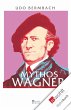 Mythos Wagner (eBook, ePUB) - Bild 1