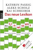 Das neue Lexikon des Unwissens (eBook, ePUB)