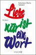 Liebe ist nur ein Wort (eBook, ePUB) - Bild 1