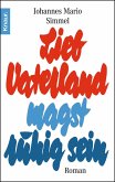 Lieb Vaterland magst ruhig sein (eBook, ePUB)