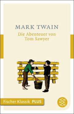 Die Abenteuer von Tom Sawyer (eBook, ePUB) - Twain, Mark