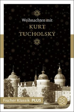 Weihnachten mit Kurt Tucholsky (eBook, ePUB) - Tucholsky, Kurt