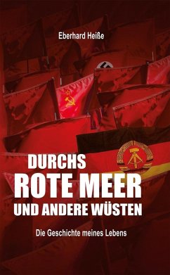 Durchs rote Meer und andere Wüsten (eBook, ePUB) - Heiße, Eberhard