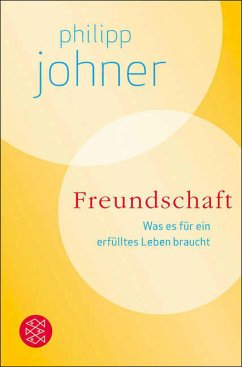 Freundschaft (eBook, ePUB) - Johner, Philipp