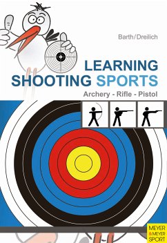 Learning Shooting Sports (eBook, ePUB) - Barth, Katrin; Dreilich, Beate