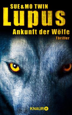 Lupus - Ankunft der Wölfe (eBook, ePUB) - Twin, Mo; Twin, Sue