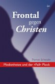 Frontal gegen Christen (eBook, ePUB)