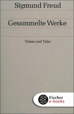 Band 9: Totem und Tabu (eBook, ePUB) - Freud, Sigmund