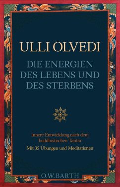 Die Energien des Lebens und des Sterbens (eBook, ePUB) - Olvedi, Ulli
