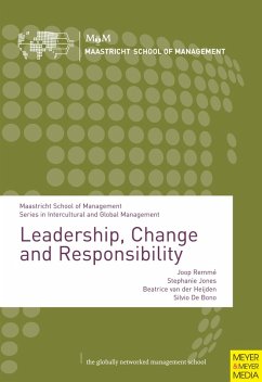 Leadership, Change and Responsibility (eBook, ePUB) - Remmé, Joop; Jones, Stephanie; Heijden, Beatrice van der; De Bono, Silvio