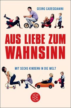 Aus Liebe zum Wahnsinn (eBook, ePUB) - Cadeggianini, Georg