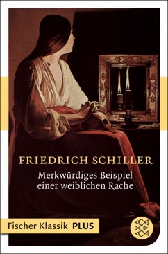 Merkwürdiges Beispiel einer weiblichen Rache (eBook, ePUB) - Schiller, Friedrich