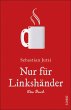 Nur für Linkshänder (eBook, ePUB) - Bild 1