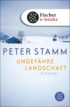 Ungefähre Landschaft (eBook, ePUB) - Stamm, Peter