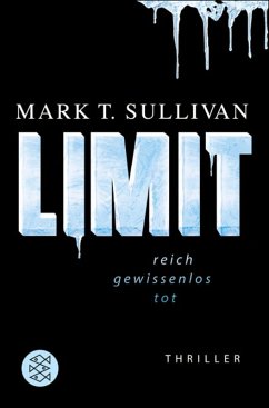 LIMIT - Reich - Gewissenlos - Tot (eBook, ePUB) - Sullivan, Mark T.