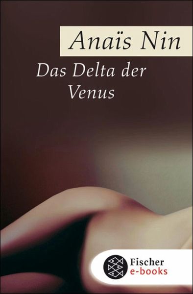 Das Delta der Venus (eBook ePUB)