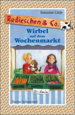 Wirbel auf dem Wochenmarkt / Radieschen & Co. Bd.3 (eBook, ePUB) - Lütje, Susanne