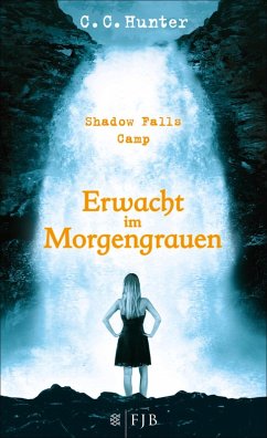 Erwacht im Morgengrauen / Shadow Falls Camp Bd.2 (eBook, ePUB) - Hunter, C. C.