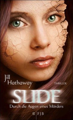 Slide - Durch die Augen eines Mörders (eBook, ePUB) - Hathaway, Jill