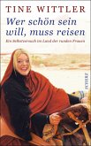 Wer schön sein will, muss reisen (eBook, ePUB)