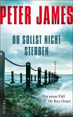 Du sollst nicht sterben / Roy Grace Bd.6 (eBook, ePUB) Du sollst nicht sterben / Roy Grace Bd.6 (eBook, ePUB)