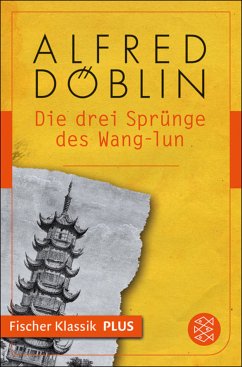 Die drei Sprünge des Wang-lun (eBook, ePUB) - Döblin, Alfred