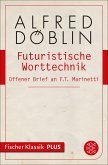Futuristische Worttechnik (eBook, ePUB)