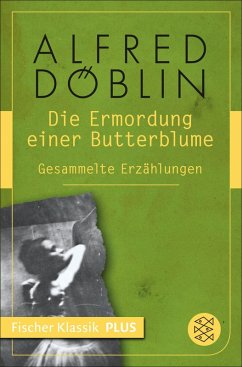 Die Ermordung einer Butterblume (eBook, ePUB) - Döblin, Alfred