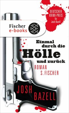 Einmal durch die Hölle und zurück / Pietro-Reihe Bd.2 (eBook, ePUB) - Bazell, Josh