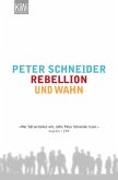 Rebellion und Wahn (eBook, ePUB)