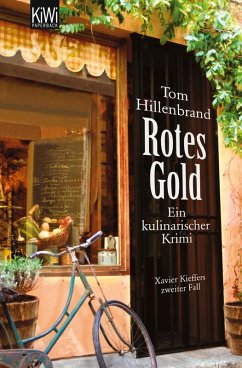 Rotes Gold / Xavier Kieffer Bd.2 (eBook, ePUB) - Hillenbrand, Tom