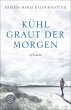 Kühl graut der Morgen (eBook, ePUB) - Bild 1