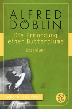 Die Ermordung einer Butterblume (eBook, ePUB) - Döblin, Alfred