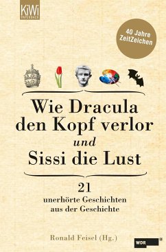 Wie Dracula den Kopf verlor und Sissi die Lust (eBook, ePUB)