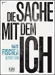 Die Sache mit dem Ich (eBook, ePUB) - Bild 1
