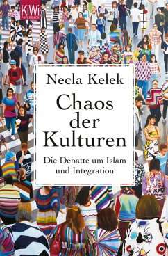 Chaos der Kulturen (eBook, ePUB) - Kelek, Necla