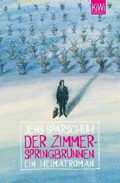 Der Zimmerspringbrunnen (eBook, ePUB) - Sparschuh, Jens