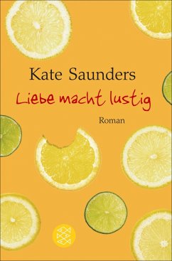 Liebe macht lustig (eBook, ePUB) - Saunders, Kate