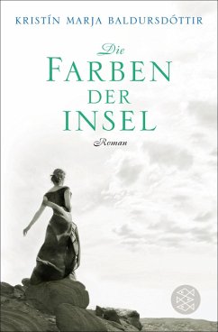 Die Farben der Insel (eBook, ePUB) - Baldursdóttir, Kristín Marja