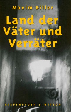 Land der Väter und Verräter (eBook, ePUB) - Biller, Maxim