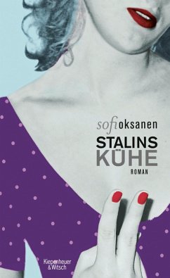 Stalins Kühe (eBook, ePUB) - Oksanen, Sofi