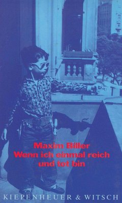 Wenn ich einmal reich und tot bin (eBook, ePUB) - Biller, Maxim