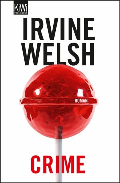 Crime (eBook, ePUB) - Welsh, Irvine