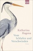 Vom Schlafen und Verschwinden (eBook, ePUB)